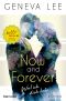 [Girls in Love 01] • Now and Forever · Weil ich dich liebe